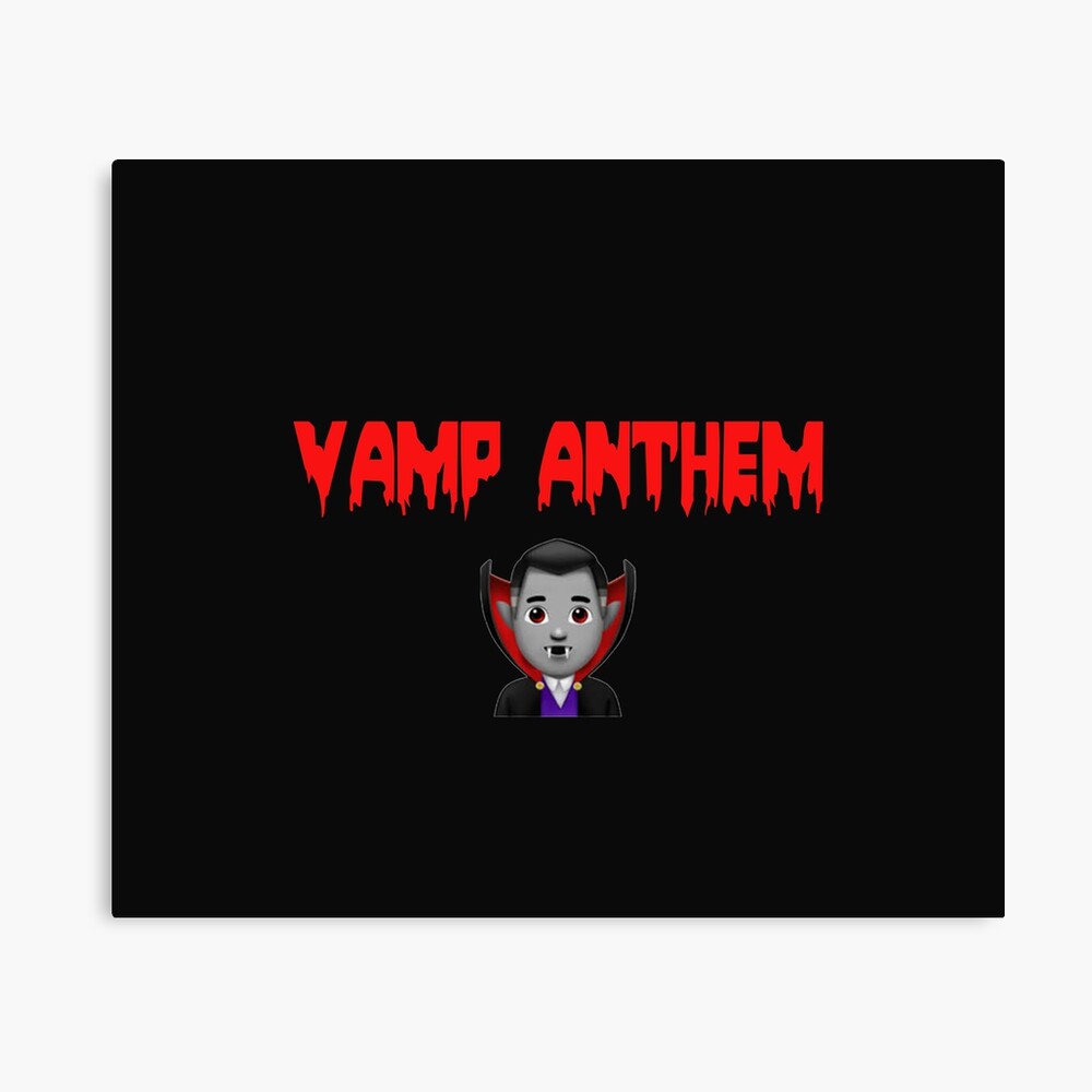 Vamp Anthem 