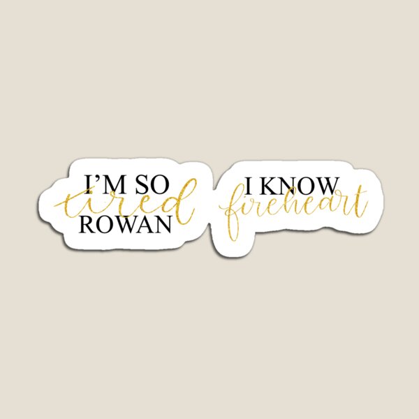 Item preview, Rowaelin Quote designed and sold by SarahlGraustein.