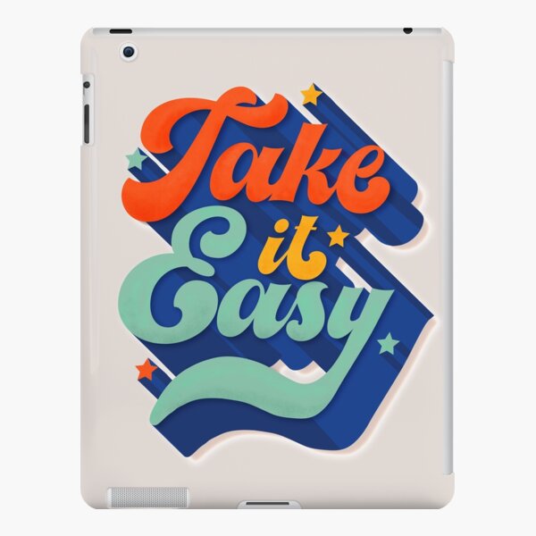Take It Easy Positive Type iPad Snap Case