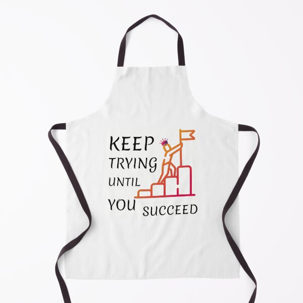Item preview, keep trying until you succeed designed and sold by chetan786.