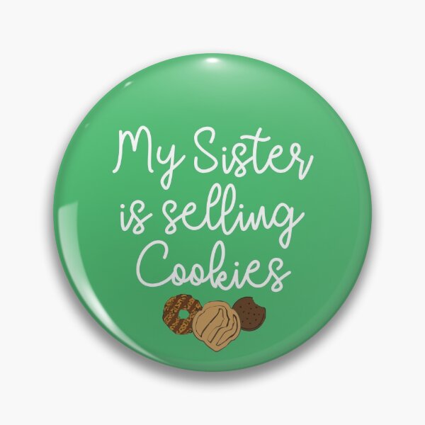 Item preview, My Sister is Selling Cookies designed and sold by saadmery2020.