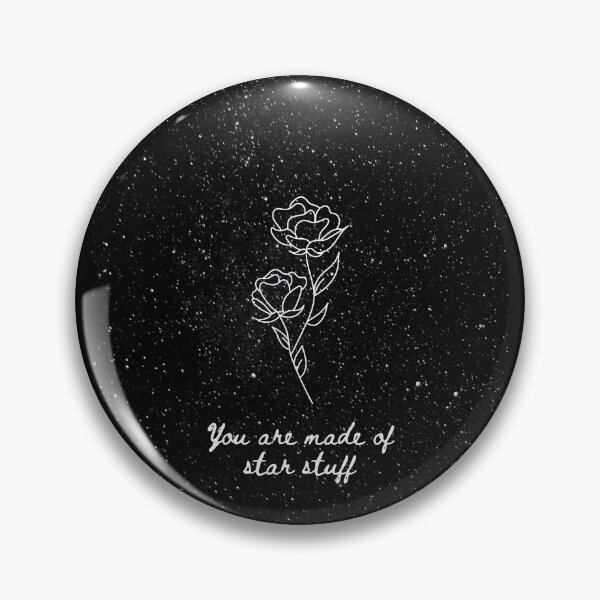 Item preview, You are made of star stuff-Night sky flower Shakespeare Quote designed and sold by WanderAesthetic.