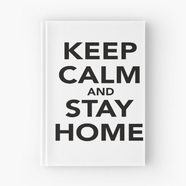 Item preview, KEEP CALM AND STAY HOME designed and sold by Montrepeneuer.