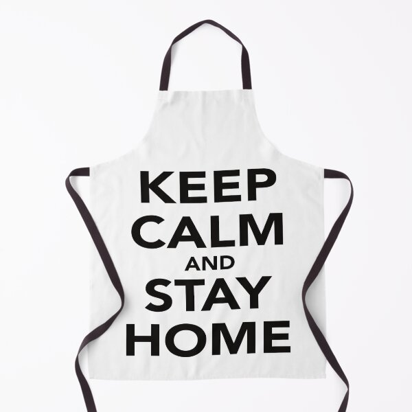 Item preview, KEEP CALM AND STAY HOME designed and sold by Montrepeneuer.