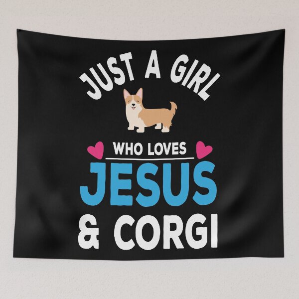 Item preview, Just A Girl Who Loves Jesus and Corgi designed and sold by Mariano Topno.