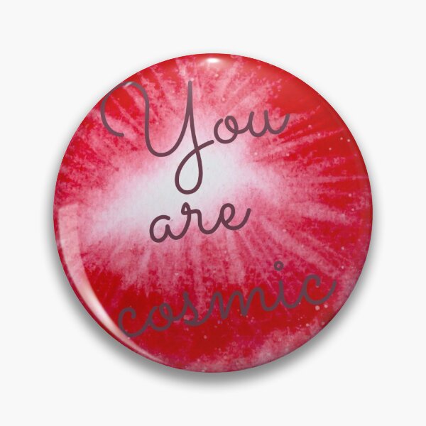 Item preview, You are cosmic designed and sold by MaximumChaos.
