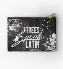 The Trees Speak Latin Studio Pouch
