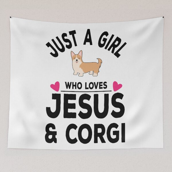 Item preview, Just A Girl Who Loves Jesus and Corgi designed and sold by Mariano Topno.
