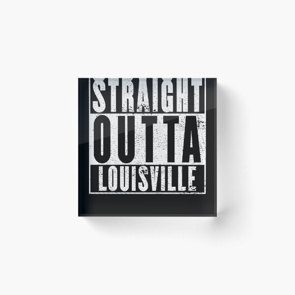 Item preview, Straight Outta Louisville designed and sold by RandomStuffShop.
