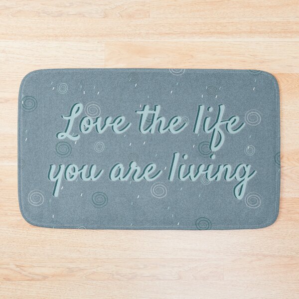 Item preview, Phrase love the life you live -Positive designed and sold by myseptember18th.