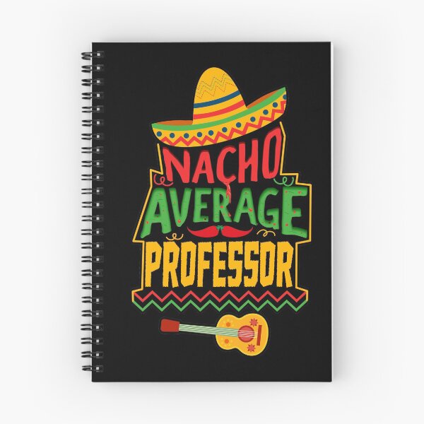 Item preview, Nacho Average Professor designed and sold by sakharoth.