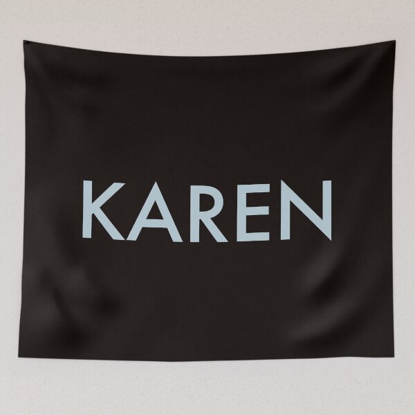 Item preview, Karen designed and sold by BeardedTree.