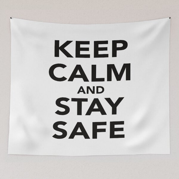 Item preview, KEEP CALM AND STAY SAFE designed and sold by Montrepeneuer.