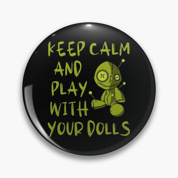 Item preview, Keep Calm and Play with your Dolls Cheeky Witch® designed and sold by cheekywitch.