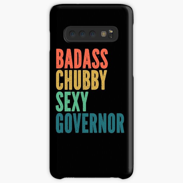 Chubby Governor Shirts Funny Gift - Badass Chubby Sexy Retro Grunge Typography Samsung Galaxy Snap Case
