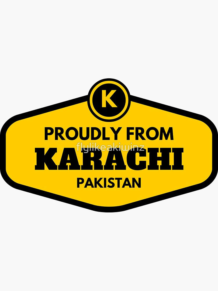 "Proudly From Karachi Pakistan" Sticker by flylikeakiwinz Redbubble