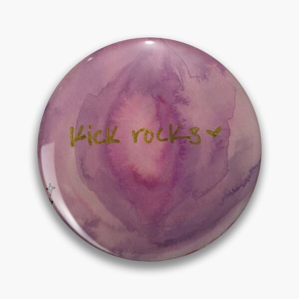 Item preview, kick rocks designed and sold by pinkjaetorade.