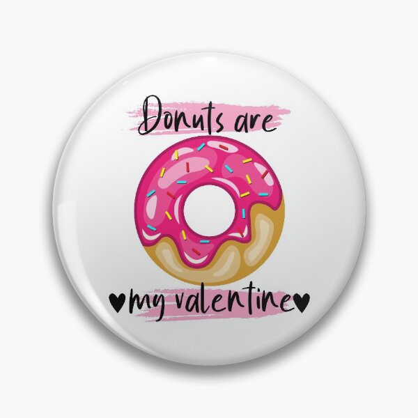 Item preview, Donuts are my valentine  designed and sold by VikiQuick.