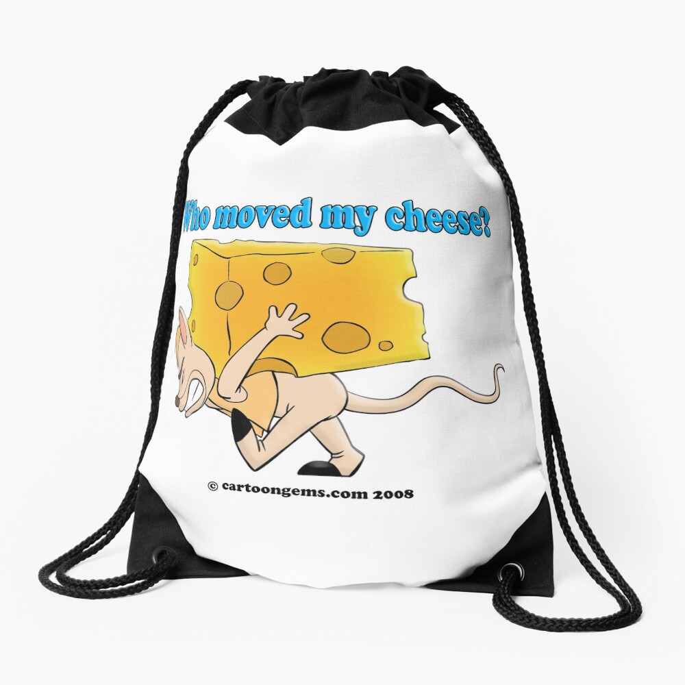 Who Moved My Cheese? Drawstring Bag