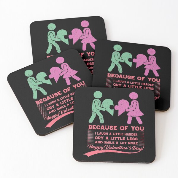 Item preview, Valentine's Day Because of you, I laugh a little harder, cry a little less and smile a lot more. Happy Valentine’s Day! designed and sold by Rima Amin.
