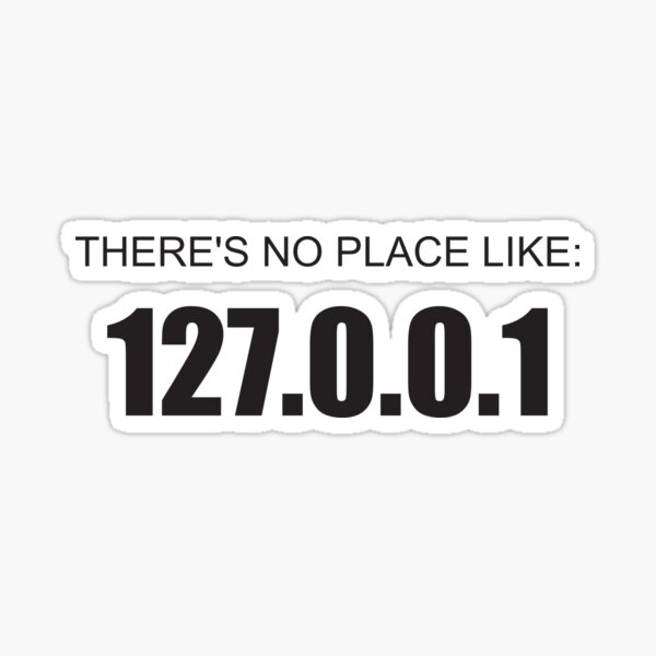 Vista previa del artículo con la obra «NO HAY LUGAR COMO 127.0.0.1», diseñado y vendido por Montrepeneuer.
