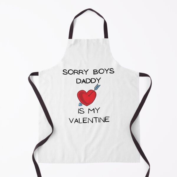 Item preview, Sorry boys daddy is my valentine designed and sold by LolasTees.