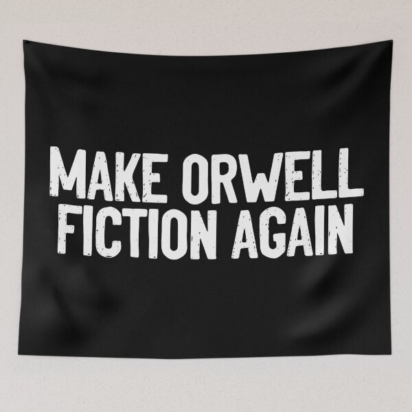 Item preview, Make Orwell Fiction Again designed and sold by Sour Soul.