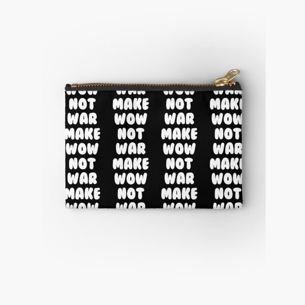 Item preview, Make WOW Not War  designed and sold by Yipptee Shirts.
