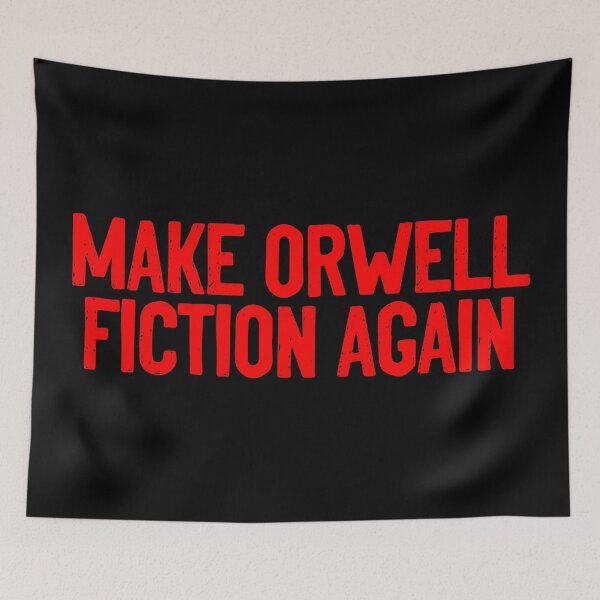 Item preview, Make Orwell Fiction Again Quote designed and sold by Sour Soul.