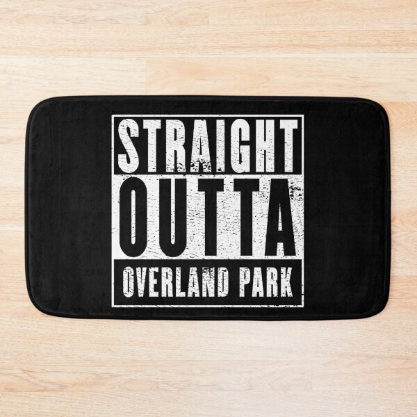 Item preview, Straight Outta Overland Park designed and sold by RandomStuffShop.