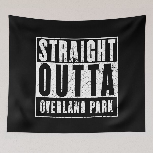 Item preview, Straight Outta Overland Park designed and sold by RandomStuffShop.