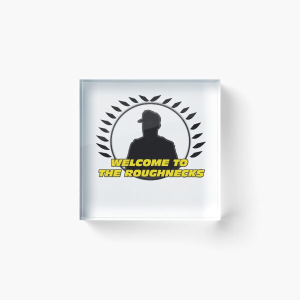 Item preview, Welcome to the Roughnecks (Dark) designed and sold by SpiderReviewer.