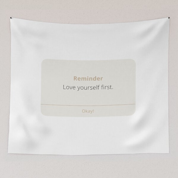 Item preview, Reminder: Love yourself first - self love - mental health matters - inspirational words designed and sold by whatisonmymind.