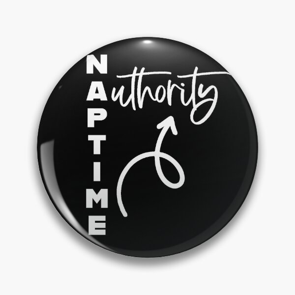 Item preview, Naptime Authority, Parenting, Naps designed and sold by TroveLogic.