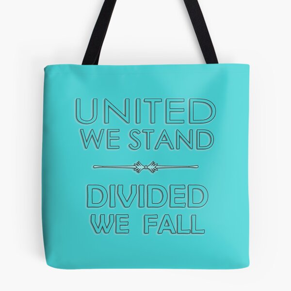 Item preview, United We Stand, Divided We Fall designed and sold by daysray.