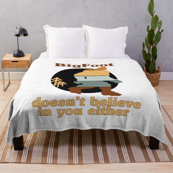 Item preview, BigFoot Doesn't Believe In You Either BigFoot Lover designed and sold by Artysneak.