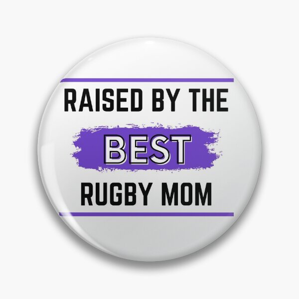 Artikelvorschau, Aufgewachsen von der besten Rugby-Mutter entworfen und verkauft von TheGreenGoat.