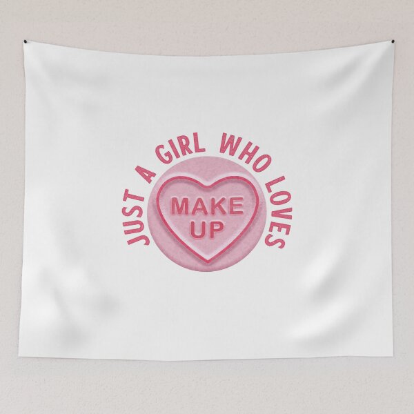 Item preview, Just A Girl Who Loves Make Up designed and sold by WASABISQUID.