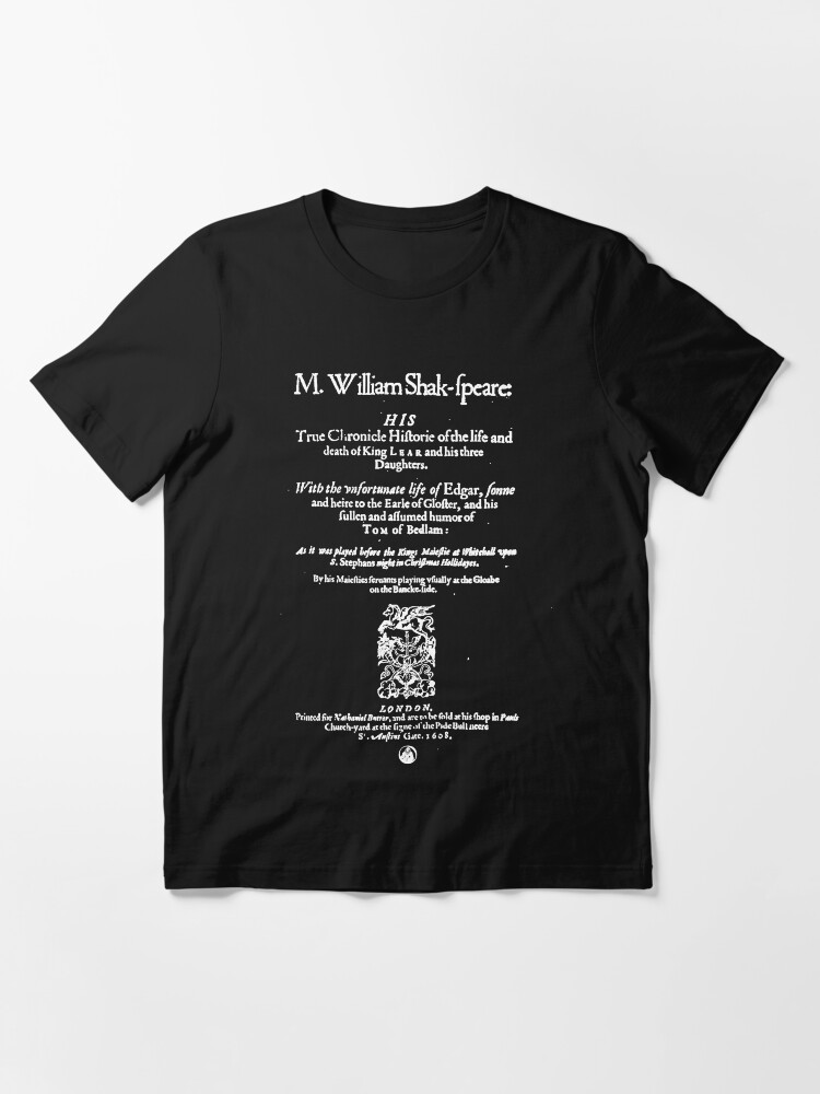 Thumbnail 3 of 7, Essential T-Shirt, Shakespeare King Lear Frontpiece - Simple White Version designed and sold by incognitagal.
