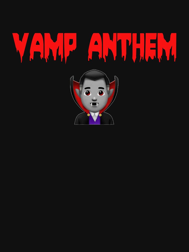 vamp anthem
