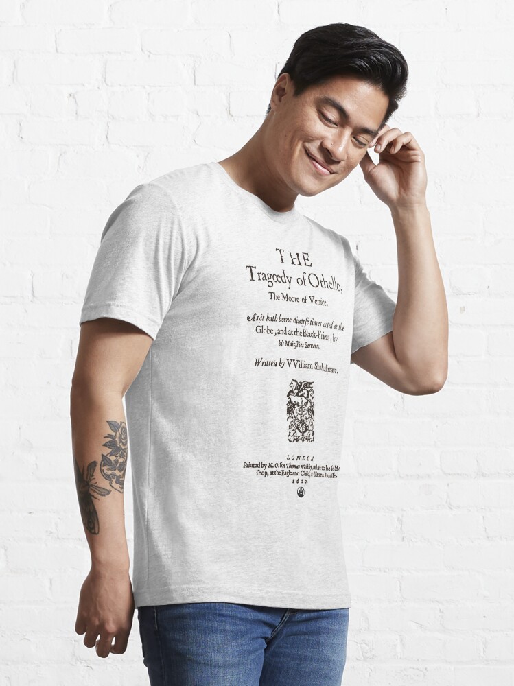 Thumbnail 3 of 7, Essential T-Shirt, Shakespeare Othello Frontpiece - Simple Black Version designed and sold by Styled Vintage.