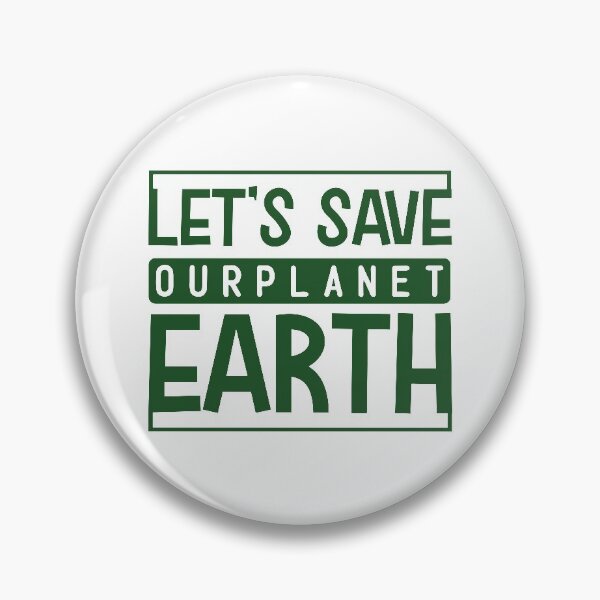 Item preview, Let's Save our Planet Earth designed and sold by Mande Arts.