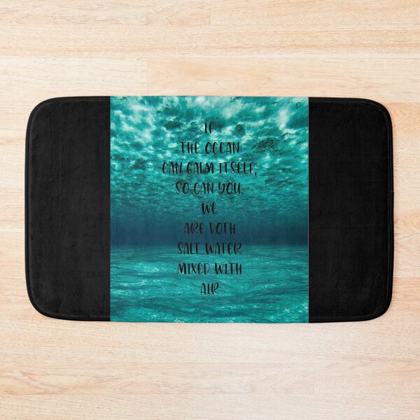 Item preview, if the ocean can calm itsef so can you. We are both salt water mixed with air; ocean design  designed and sold by zouhairchnafa.