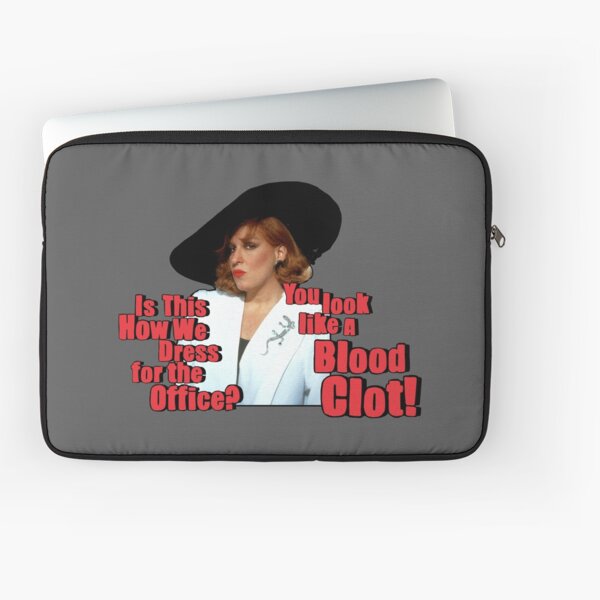 Camp Midler Movie quote print! 'Is this how we dress for the Office ? You Look Like. blood Clot' Laptop Sleeve