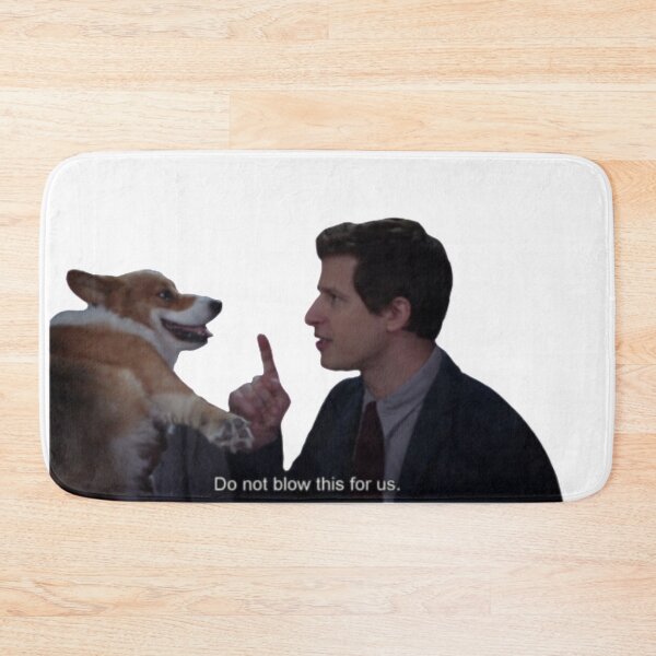Item preview, Do Not Blow This For Us designed and sold by Brooklyn-99shop.