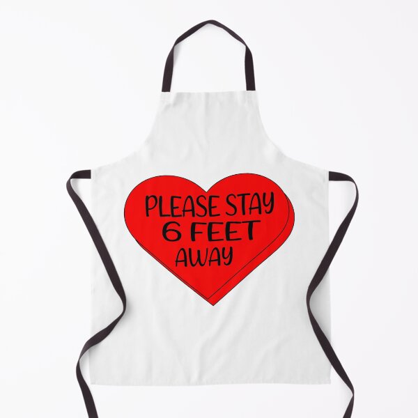 Item preview, Valentine's Day 2021 Please Stay 6 Feet Away Funny Gifts designed and sold by ihsanestore01.