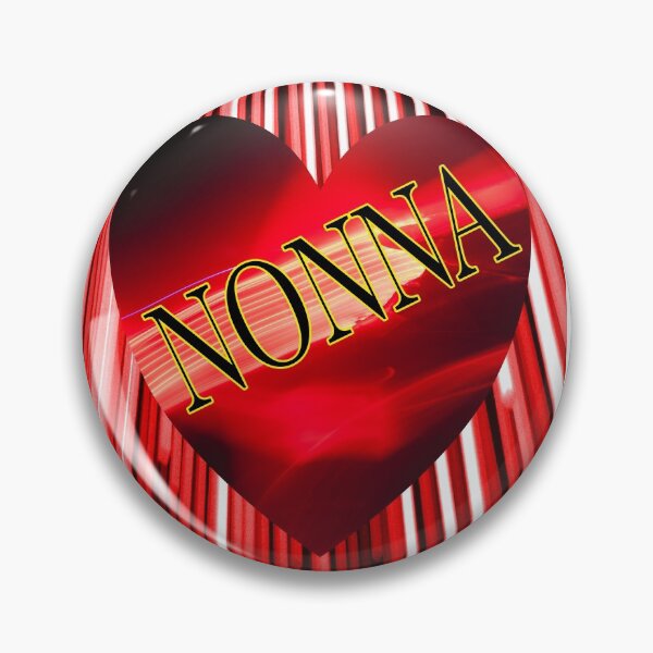 Item preview, NONNA Is My Valentine designed and sold by EdwardMonet.