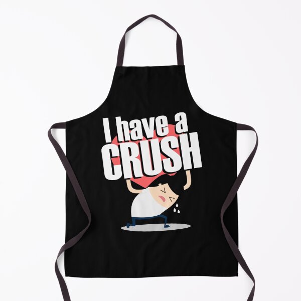Item preview, I have a crush on you - funny romantic design designed and sold by ImaginarySouls.
