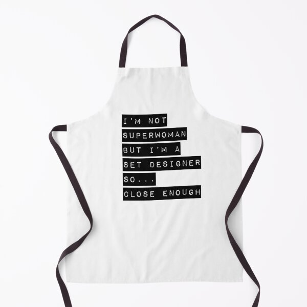 Item preview, I'm Not Superwoman but I'm a Set Designer so...Close Enough - set designer set design stage crew technical theatre movie film tv show crew funny designed and sold by CJCTEES.