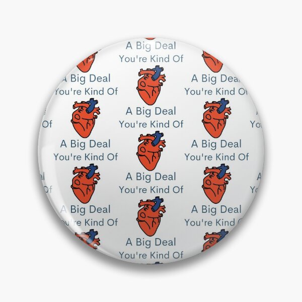 Item preview,  You're Kind Of A Big Deal designed and sold by WorldPrintTees.
